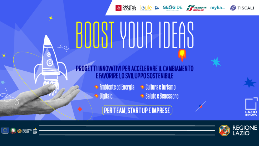 Call Boost Your Ideas Regione Lazio E Lazio Innova Scadenza