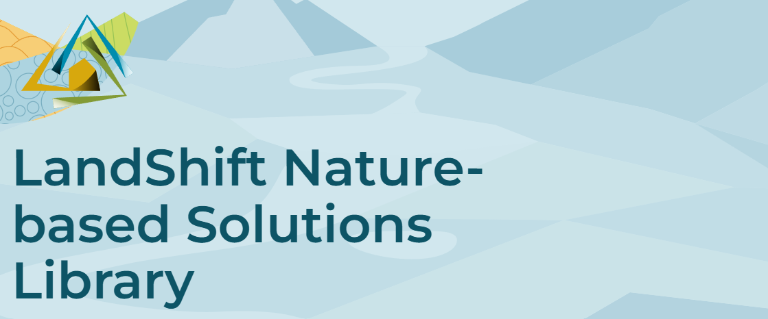 Il Progetto LandShift presenta la NbS Library