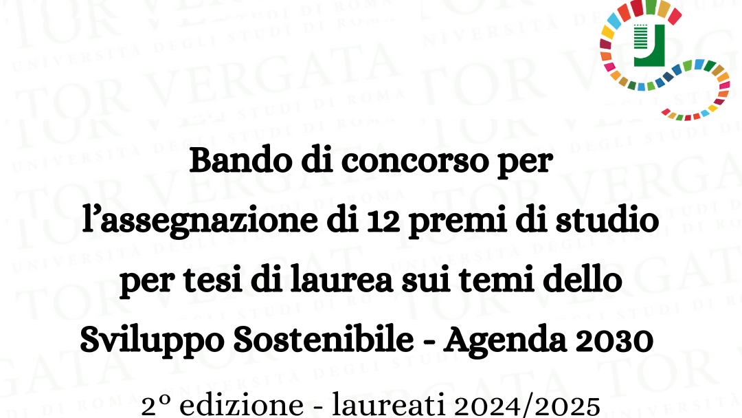 12 premi di studio per tesi sullo Sviluppo Sostenibile – Agenda 2030- 2°edizione- laureati 24/25