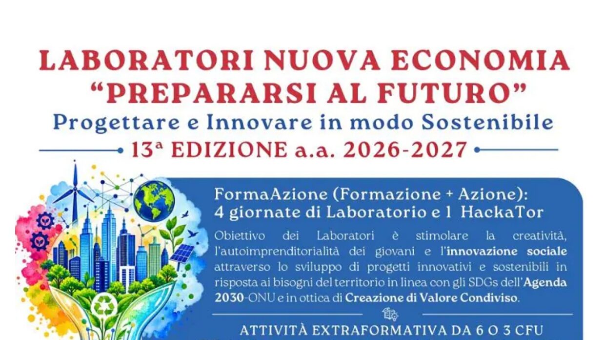 Laboratori Nuova Economia “Prepararsi al Futuro” – Progettare e Innovare in modo Sostenibile; scadenza 09/11/26
